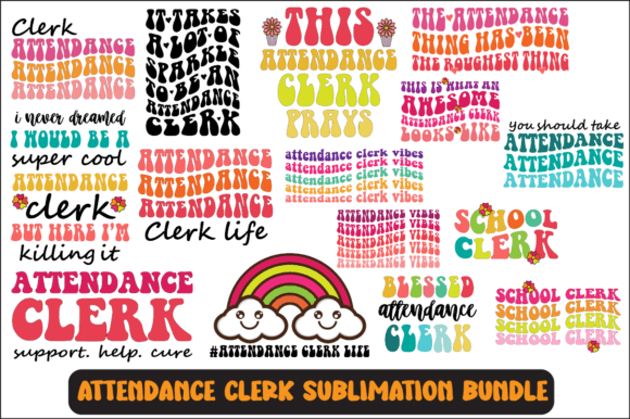 Attendance Clerk Svg Sublimation Bundle