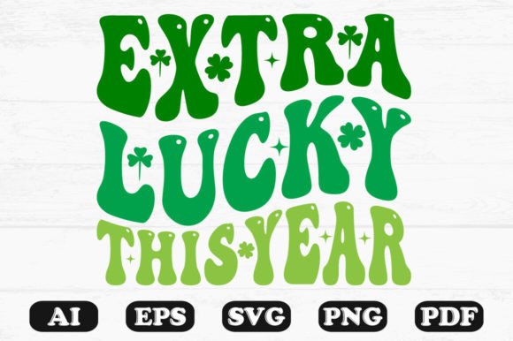 Extra Lucky This Year Retro Wavy SVG Review