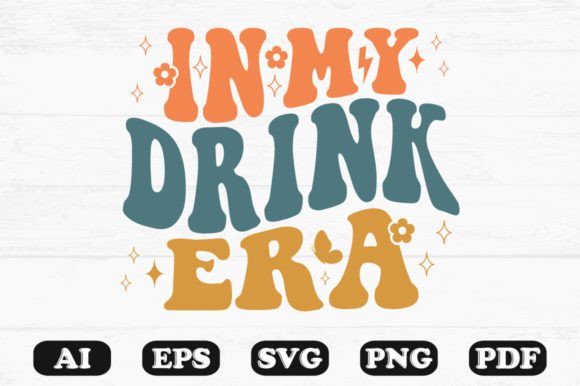 In My Drink Era Retro Wavy Svg T-shirt