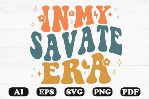 In My Savage Era Retro Wavy Svg T-shirt