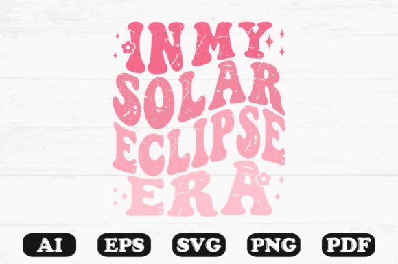 In My Solar Eclipse Era Retro Wavy Svg