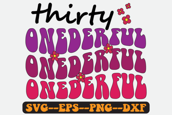 Thirty Onederful Groovy Retro SVG Design